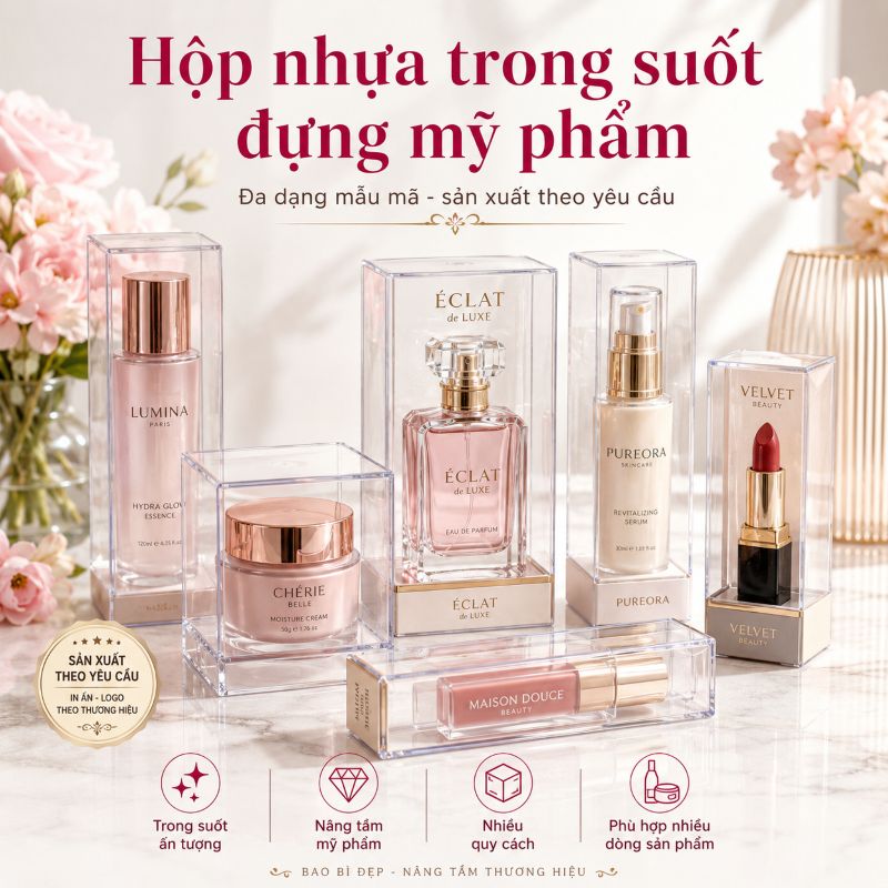 Hộp nhựa trong suốt đựng mỹ phẩm theo yêu cầu