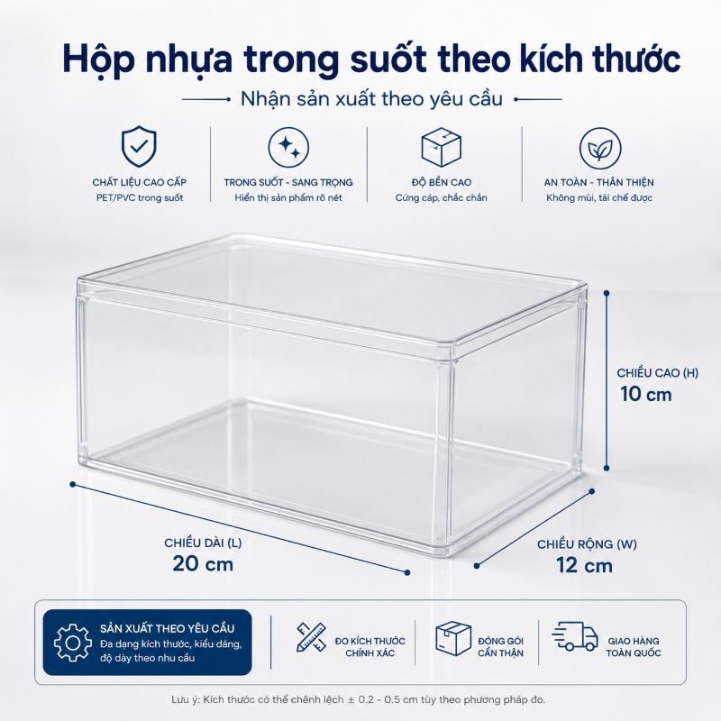 Xưởng sản xuất hộp nhựa trong suốt theo kích thước