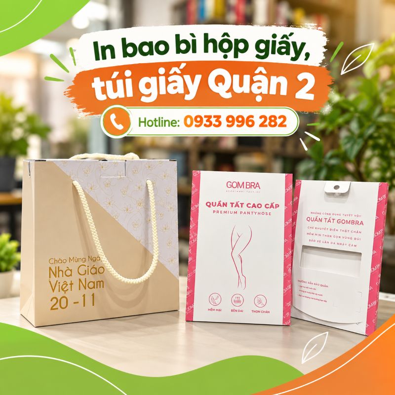 In bao bì hộp giấy, túi giấy Quận 2 – Xưởng sản xuất giá tốt